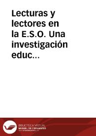 Lecturas y lectores en la E.S.O. Una investigación educativa / directora, Isabel Tejerina Lobo; coordinador, Borja Rodríguez Gutiérrez | Biblioteca Virtual Miguel de Cervantes
