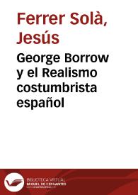 George Borrow y el Realismo costumbrista español / Jesús Ferrer Solá | Biblioteca Virtual Miguel de Cervantes