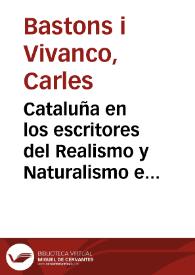Cataluña en los escritores del Realismo y Naturalismo español / Carles Bastons i Vivanco | Biblioteca Virtual Miguel de Cervantes