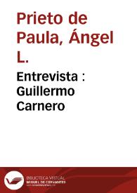 Entrevista : Guillermo Carnero / con Ángel L. Prieto de Paula | Biblioteca Virtual Miguel de Cervantes