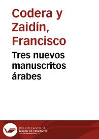 Tres nuevos manuscritos árabes | Biblioteca Virtual Miguel de Cervantes