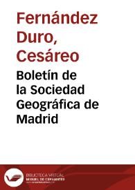 Boletín de la Sociedad Geográfica de Madrid | Biblioteca Virtual Miguel de Cervantes