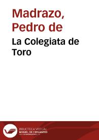 La Colegiata de Toro | Biblioteca Virtual Miguel de Cervantes