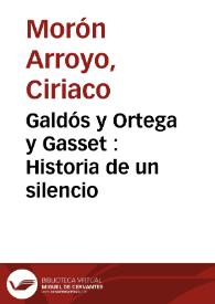 Galdós y Ortega y Gasset : Historia de un silencio | Biblioteca Virtual Miguel de Cervantes