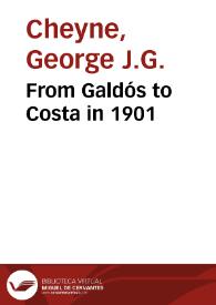 From Galdós to Costa in 1901 | Biblioteca Virtual Miguel de Cervantes