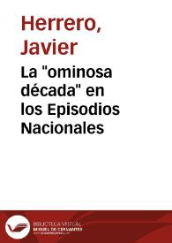 La "ominosa década" en los Episodios Nacionales / Javier Herrero | Biblioteca Virtual Miguel de Cervantes