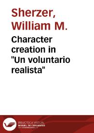 Character creation in "Un voluntario realista" / William M.Sherzer | Biblioteca Virtual Miguel de Cervantes
