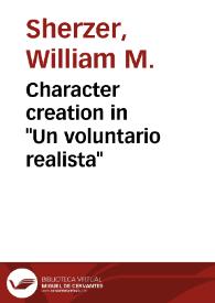 Character creation in "Un voluntario realista" / William M.Sherzer | Biblioteca Virtual Miguel de Cervantes