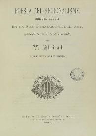 Poesía del regionalisme : discurs llegit en la sessió inaugural del any, celebrada lo 1er. d'octubre de 1887 / per Valentí Almirall | Biblioteca Virtual Miguel de Cervantes