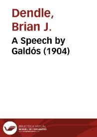 A Speech by Galdós (1904) / Brian J. Dendle | Biblioteca Virtual Miguel de Cervantes