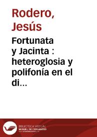 Fortunata y Jacinta : heteroglosia y polifonía en el discurso del narrador / Jesús Rodero | Biblioteca Virtual Miguel de Cervantes