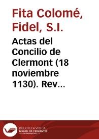 Actas del Concilio de Clermont (18 noviembre 1130). Revisión crítica / Fidel Fita | Biblioteca Virtual Miguel de Cervantes