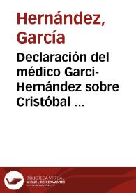 Declaración del médico Garci-Hernández sobre Cristóbal Colón (1515) | Biblioteca Virtual Miguel de Cervantes