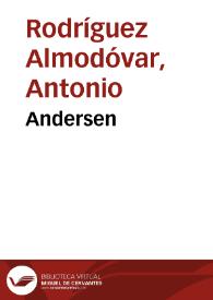 Andersen / por Antonio Rodríguez Almodóvar | Biblioteca Virtual Miguel de Cervantes