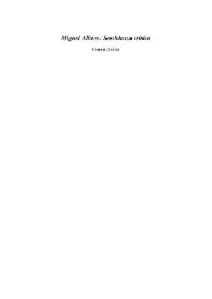 Miguel Albero. Semblanza crítica / Germán Gullón | Biblioteca Virtual Miguel de Cervantes
