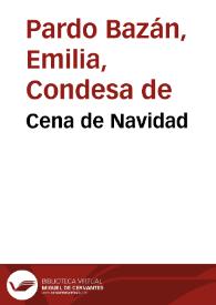 Cena de Navidad / Emilia Pardo Bazán | Biblioteca Virtual Miguel de Cervantes