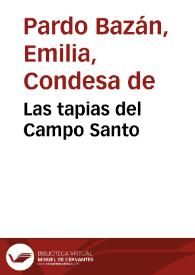 Las tapias del Campo Santo / Emilia Pardo Bazán | Biblioteca Virtual Miguel de Cervantes