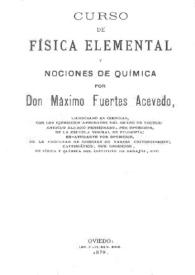 Curso de física y nociones de química / por Máximo Fuertes Acevedo | Biblioteca Virtual Miguel de Cervantes