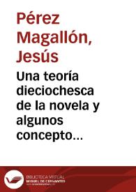 Una teoría dieciochesca de la novela y algunos conceptos de poética / Jesús Pérez Magallón | Biblioteca Virtual Miguel de Cervantes