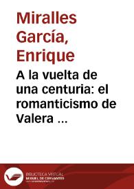 A la vuelta de una centuria: el romanticismo de Valera en "morsamor" | Biblioteca Virtual Miguel de Cervantes