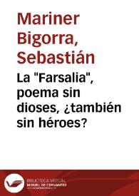 La "Farsalia", poema sin dioses, ¿también sin héroes? / Sebastián Mariner Bigorra | Biblioteca Virtual Miguel de Cervantes
