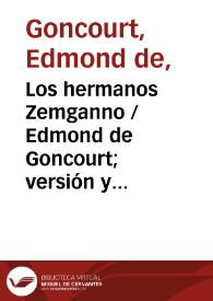 Los hermanos Zemganno / Edmond de Goncourt;  versión y estudio preliminar de la Condesa de Pardo Bazán | Biblioteca Virtual Miguel de Cervantes