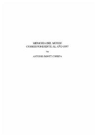 Memoria del Museo correspondiente al año 1997 / por Antonio Bonet Correa | Biblioteca Virtual Miguel de Cervantes