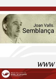 Joan Valls. Semblança / Manuel Rodríguez-Castelló | Biblioteca Virtual Miguel de Cervantes