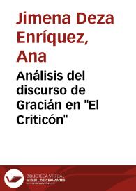 Análisis del discurso de Gracián en "El Criticón" / Ana-Jimena Deza Enríquez | Biblioteca Virtual Miguel de Cervantes