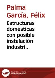 Estructuras domésticas con posible instalación industrial. Intervención arqueológica en el solar nº 59 de la C/ Calvario / Félix Palma García | Biblioteca Virtual Miguel de Cervantes