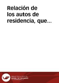 Relación de los autos de residencia, que espontáneamente dio el Excmo. Señor Fr. Don Manuel de Amat, Caballero del Orden de San Juan, del Consejo de S.M. Mariscal de Campo de sus Reales Exércitos, Presidente, Gobernador, y Capitán General del Reino de Chile, luego que de aquel Cargo fue promovido al Virreinato del Perú | Biblioteca Virtual Miguel de Cervantes