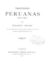Tradiciones peruanas VII / Ricardo Palma | Biblioteca Virtual Miguel de Cervantes