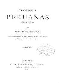 Tradiciones peruanas. Octava y última serie / Ricardo Palma | Biblioteca Virtual Miguel de Cervantes