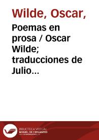 Poemas en prosa / Oscar Wilde; traducciones de Julio Gómez de la Serna y E.P. Garduño | Biblioteca Virtual Miguel de Cervantes