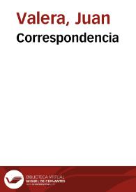 Correspondencia / Juan Valera | Biblioteca Virtual Miguel de Cervantes