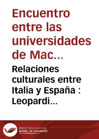 Relaciones culturales entre Italia y España : Leopardi y España / Editores Ángel L. Prieto de Paula y Juan Antonio Ríos | Biblioteca Virtual Miguel de Cervantes