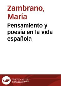 Pensamiento y poesía en la vida española / María Zambrano | Biblioteca Virtual Miguel de Cervantes