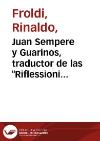 Juan Sempere y Guarinos, traductor de las "Riflessioni sul buon gusto" de Ludovico Antonio Muratori / Rinaldo Froldi | Biblioteca Virtual Miguel de Cervantes