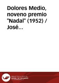 Dolores Medio, noveno premio "Nadal" (1952) / José María Martínez Cachero | Biblioteca Virtual Miguel de Cervantes