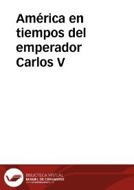América en tiempos del emperador Carlos V / Manuel Casado Arboniés | Biblioteca Virtual Miguel de Cervantes