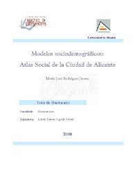 Modelos sociodemográficos : atlas social de la ciudad de Alicante / María José Rodríguez Jaume | Biblioteca Virtual Miguel de Cervantes