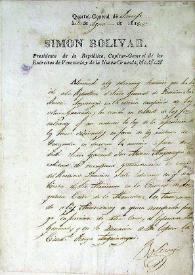 [Simón Bolívar Presidente de la República, Capitán General de los Exércitos de Venezuela y Nueva Granada concede, en recompensa por los servicios prestados en la campaña de N. Granada, al General de División José Antonio Anzoátegui, la casa del realista Francisco Sales Echeverría. Santafé a 3 de agosto de 1819] | Biblioteca Virtual Miguel de Cervantes