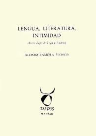 Lengua, literatura, intimidad / Alonso Zamora Vicente | Biblioteca Virtual Miguel de Cervantes