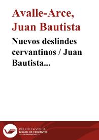 Nuevos deslindes cervantinos / Juan Bautista Avalle-Arce | Biblioteca Virtual Miguel de Cervantes