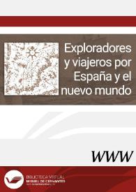 Exploradores y viajeros por España y el nuevo mundo / por Emilio Soler Pascual | Biblioteca Virtual Miguel de Cervantes