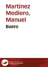 Buero / Manuel Martínez Mediero | Biblioteca Virtual Miguel de Cervantes