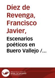 Escenarios poéticos en Buero Vallejo / Francisco Javier Díez de Revenga | Biblioteca Virtual Miguel de Cervantes