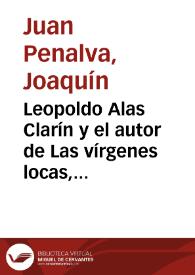 Leopoldo Alas Clarín y el autor de "Las vírgenes locas", Octavio Ortega y Carrión / Joaquín Juan Penalva | Biblioteca Virtual Miguel de Cervantes