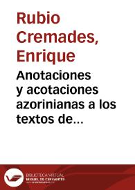 Anotaciones y acotaciones azorinianas a los textos de "Clarín" / Enrique Rubio Cremades | Biblioteca Virtual Miguel de Cervantes