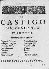 El castigo sin venganza : tragedia / Lope de Vega ; edición de Prolope (PPU) | Biblioteca Virtual Miguel de Cervantes